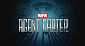 “Agent Carter” Redefines Marvel