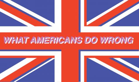 What Americans Do Wrong, From a Brit
