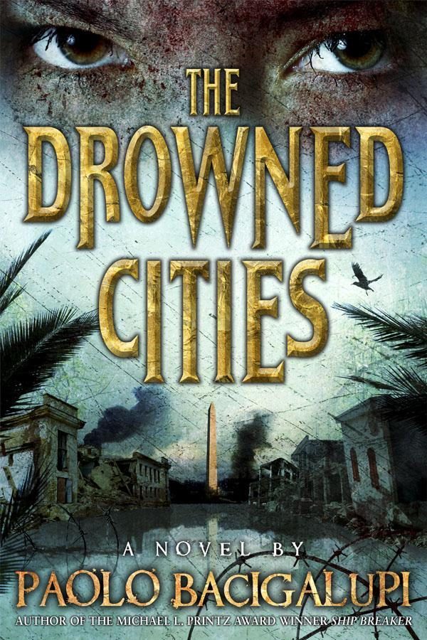 The Drowned Cities: a much needed sci-fi thriller