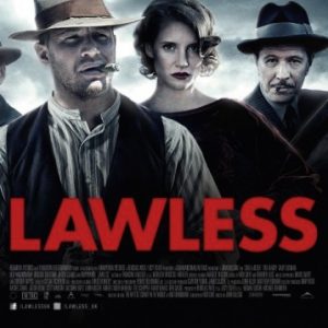 Great performances elevate “Lawless” from it’s fairly standard story