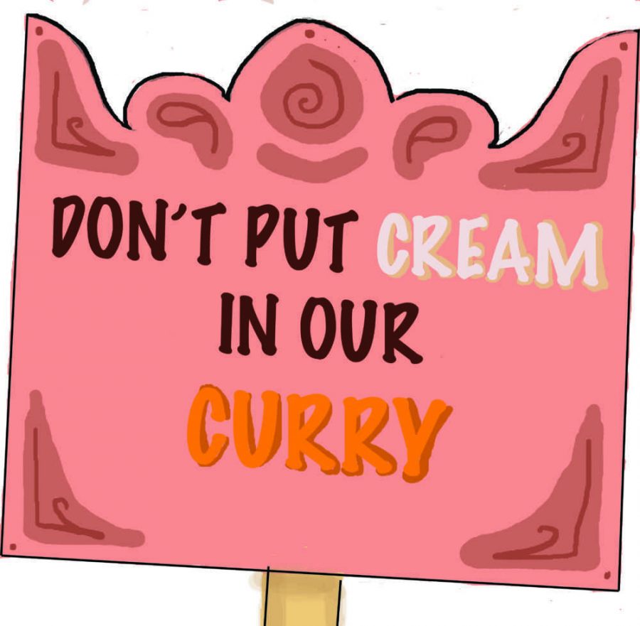 Dont Put Cream in our Curry!